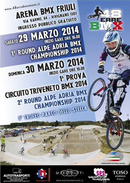 29-30 MARZO 2014 …. ARENA BMX FRIULI