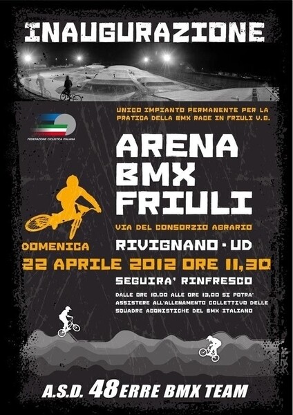 INAUGURAZIONE ” ARENA BMX FRIULI “